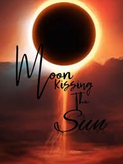 Moon Kissing the Sun Book