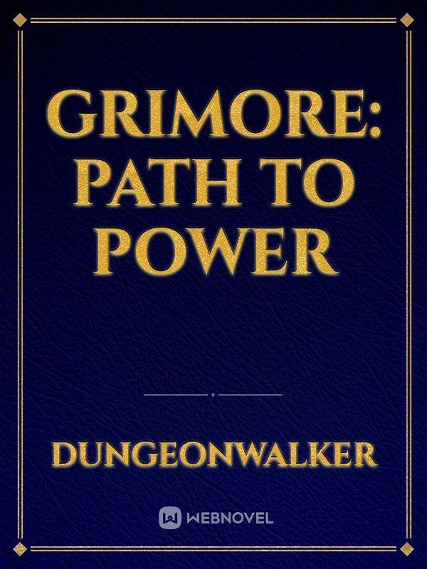 Grimore: Path to Power