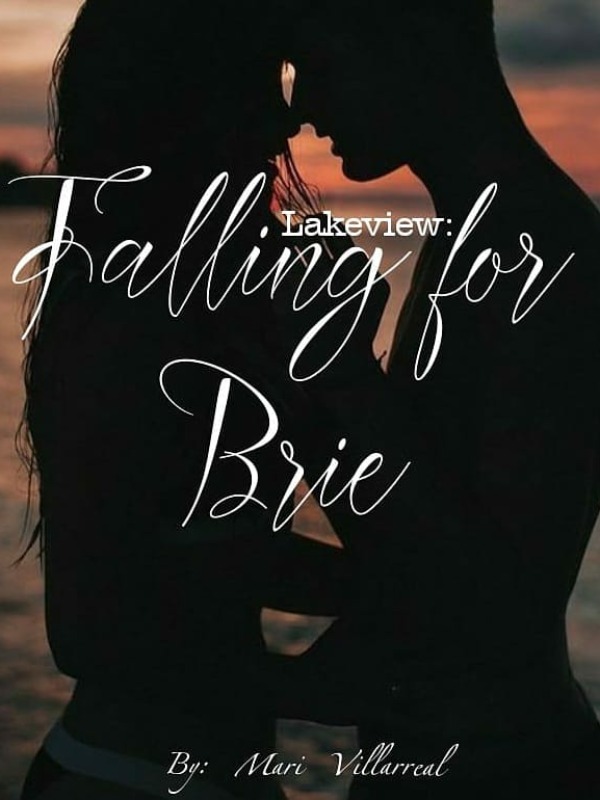 Lakeview: Falling for Brie (sample)