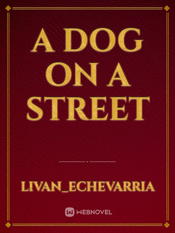 a dog on a street Book