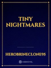 Tiny nightmares Book