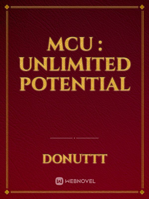 MCU : Unlimited Potential