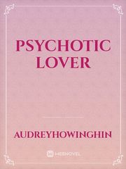 Psychotic lover Book