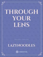 Through Your Lens Book