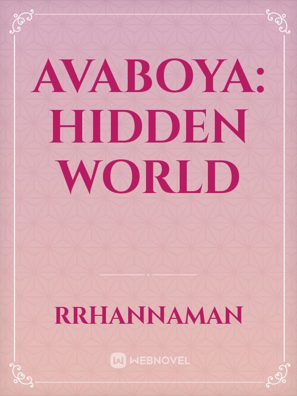 Avaboya:  Hidden World