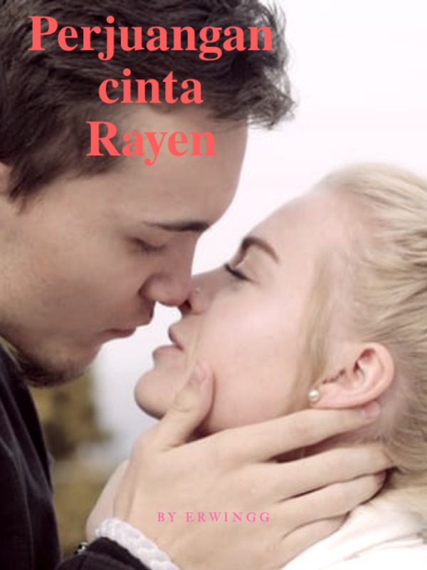 Perjuangan cinta Rayen Book
