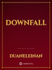 DOWNFALL Book