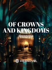 Of Crowns and Kingdoms Book