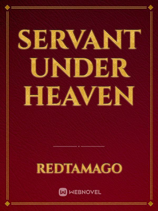 Servant Under Heaven Book