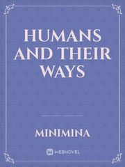 Humans and their ways Book