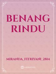 BENANG RINDU Book