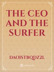 THE CEO AND THE SURFER Book