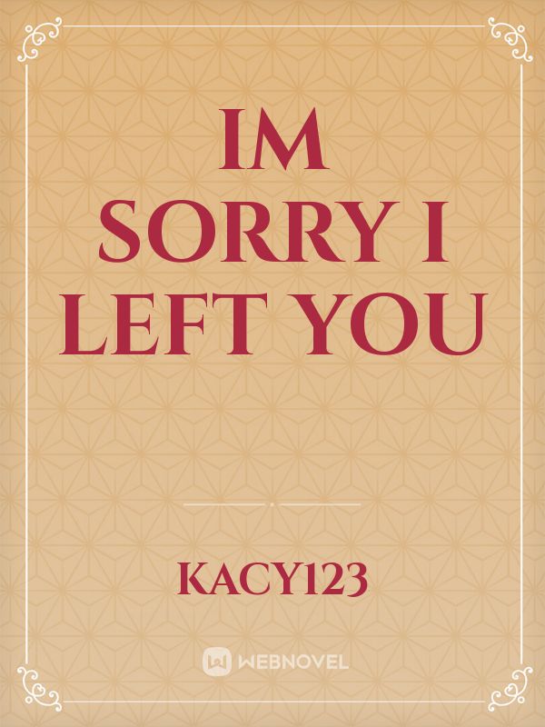 im sorry i left you Book