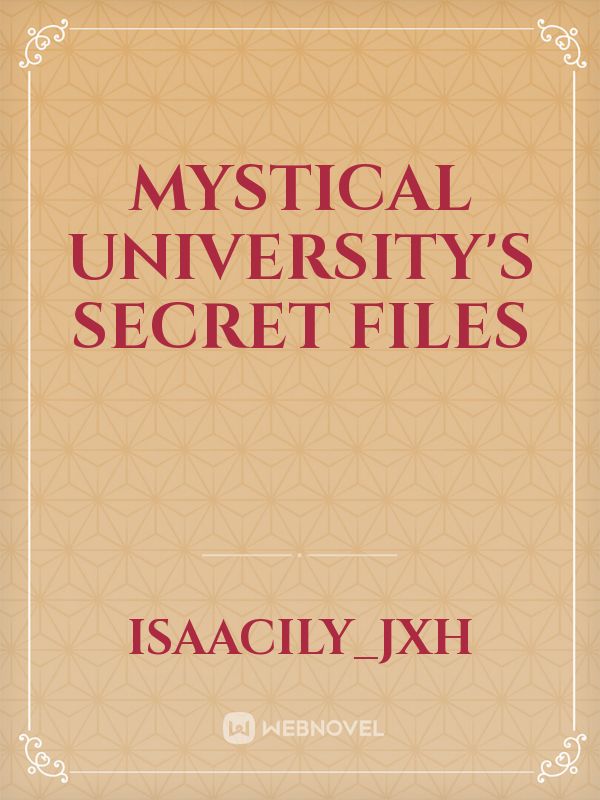 Mystical University's Secret Files