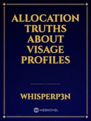 Allocation Truths About Visage Profiles Book
