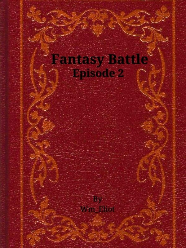 Fantasy Battle Episode 2 The Battle of Anubis