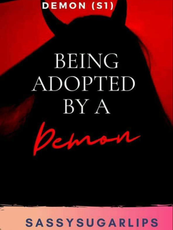 Being Adopted By A Demon