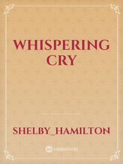 Whispering cry Book