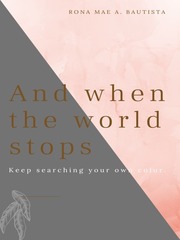 And When The World Stops Book