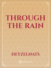Through The Rain Book