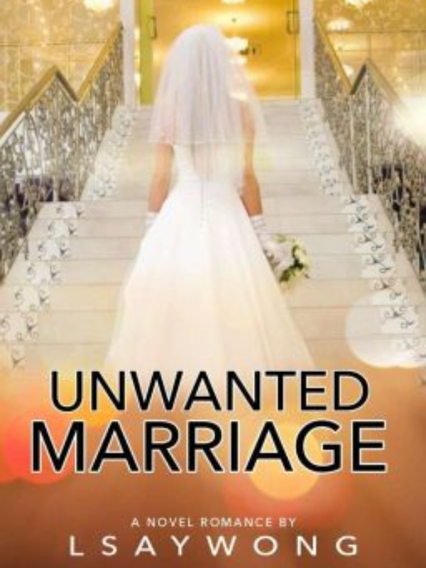 UNWANTED MARRIAGE Book