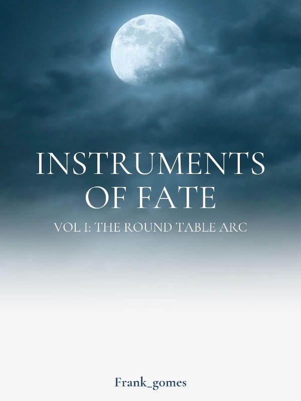 Instruments of Fate