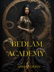 Bedlam Academy Book