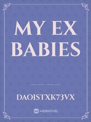 MY EX BABIES Book