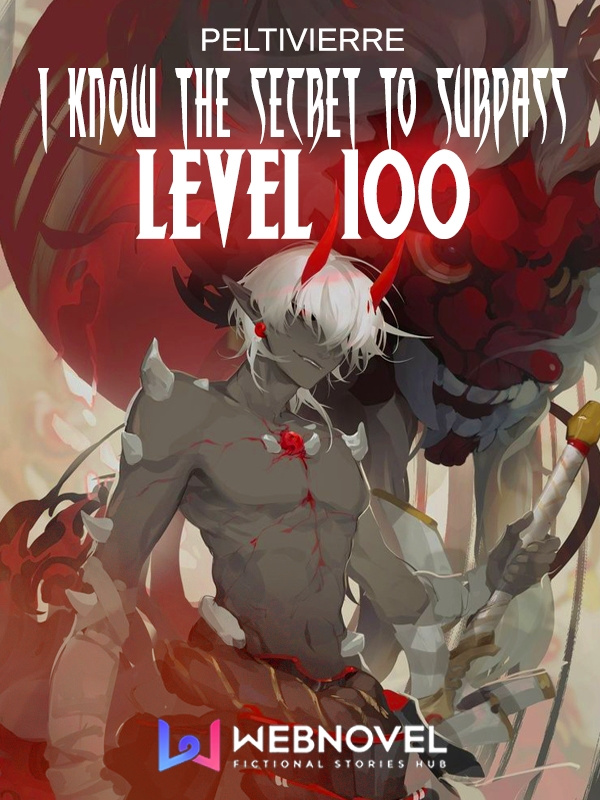 I Know the Secret to Surpass Level 100 Book