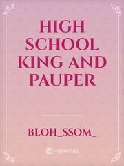 High School King And Pauper Book