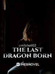 The Last Dragon Born Book