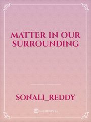 Matter in our surrounding Book