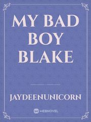 My bad boy blake Book