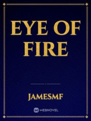 Eye Of Fire Book