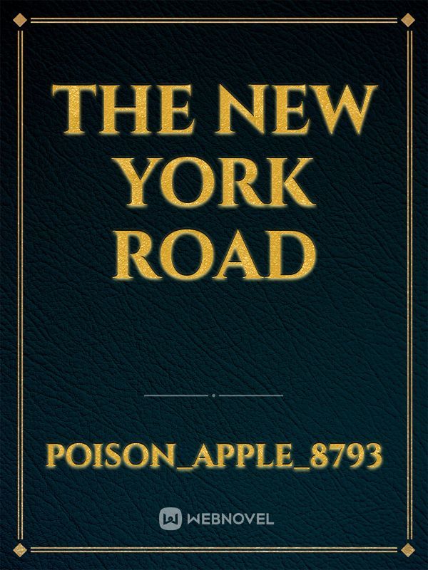 The New York Road