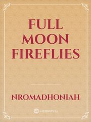 FULL MOON FIREFLIES Book
