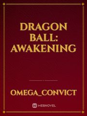 Dragon Ball: Awakening Book