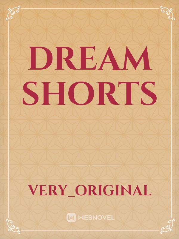 Dream shorts Book