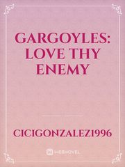 Gargoyles: love thy enemy Book
