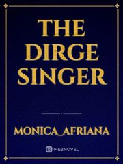 The Dirge Singer Book