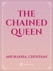 The Chained Queen Book