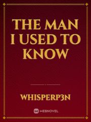The Man I Used To Know Book