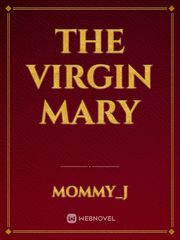 The Virgin Mary Book
