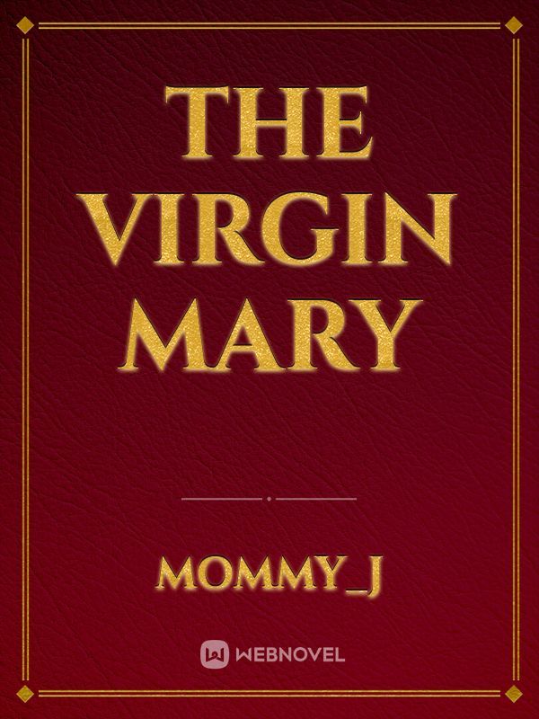 The Virgin Mary Book
