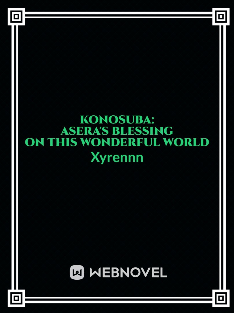 KonoSuba: Asera's Blessing on This Wonderful World