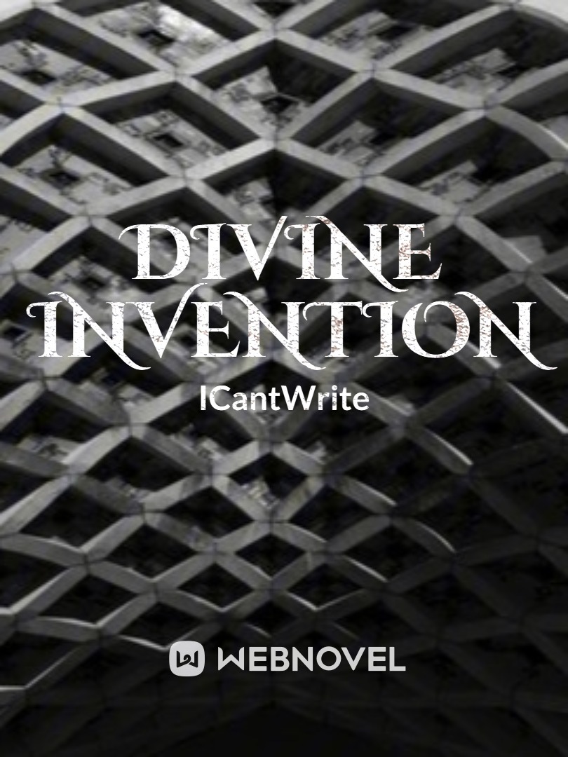 Divine Invention