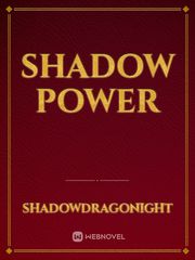 Shadow Power Book