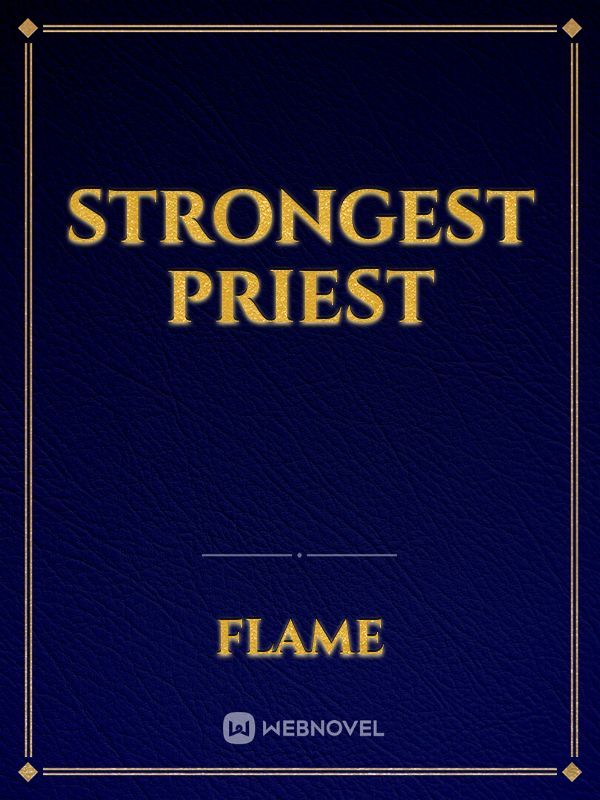 Strongest Priest