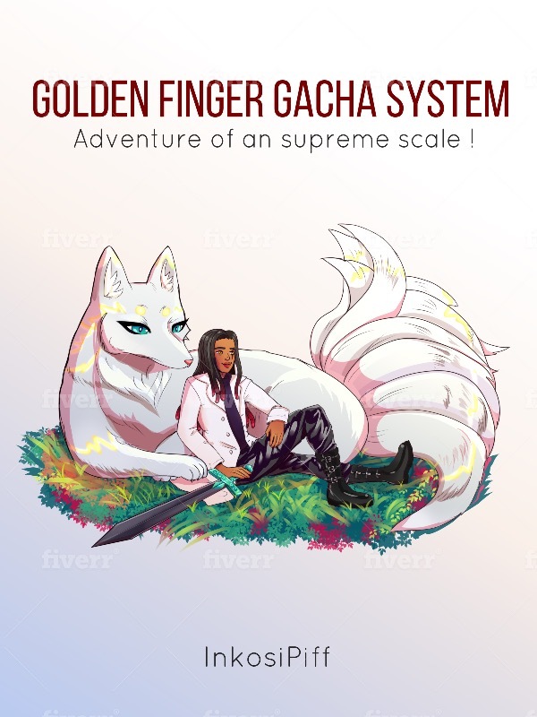 Golden Finger Gacha System Book