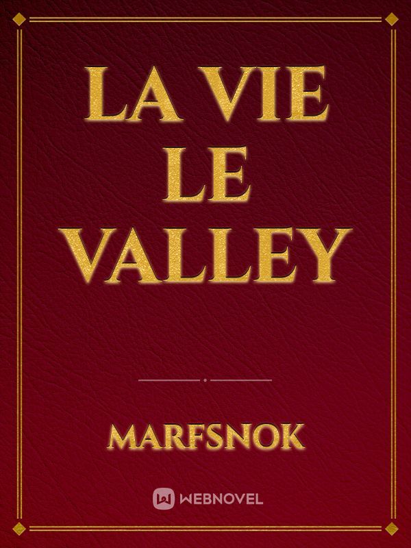 La Vie Le Valley Book